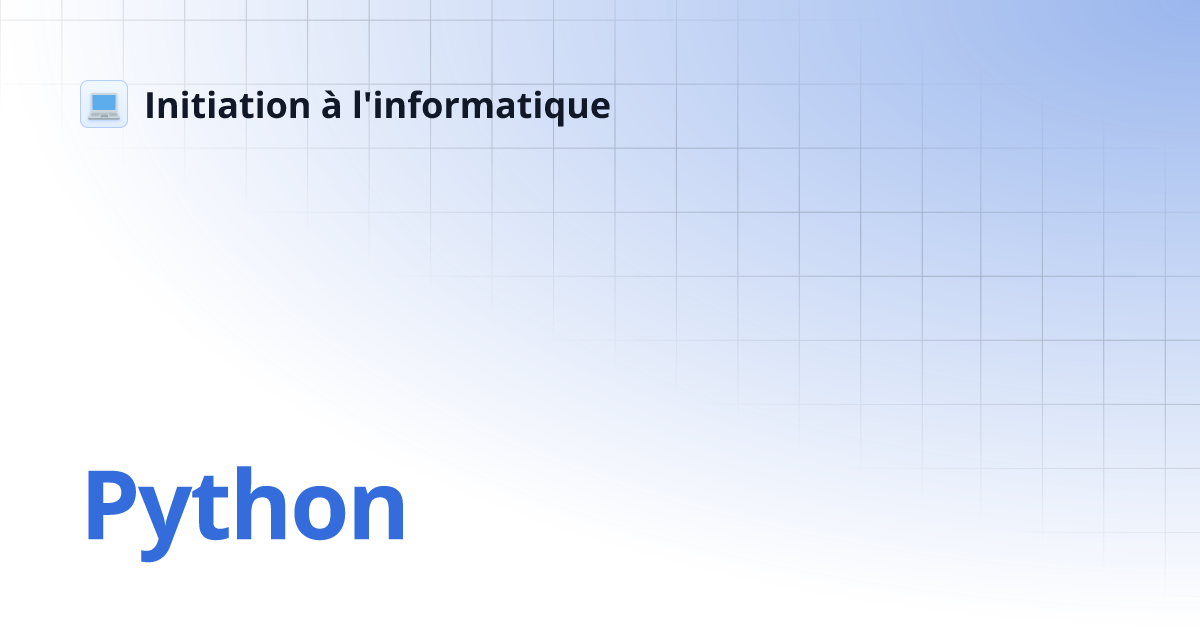 Python | Initiation à l'informatique
